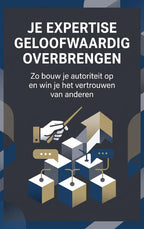 Je-expertise-geloofwaardig-overbrengen-boek-cover-9789465533957