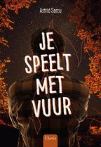 Je-speelt-met-vuur-boek-cover-9789044849097