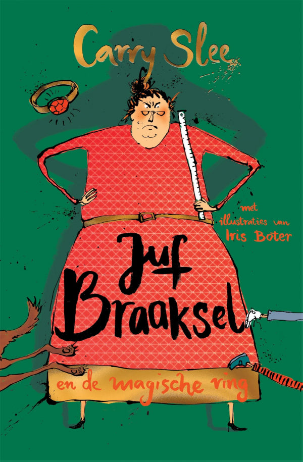 Juf Braaksel en de magische ring
