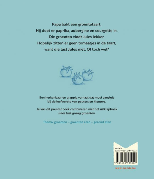 Jules-wil-geen-tomaatjes-eten-flaptekst-9789464599022