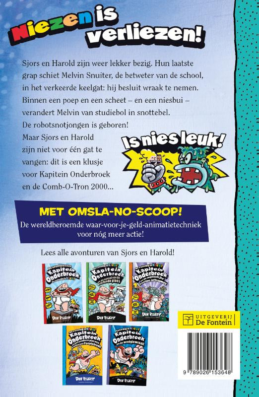 Kapitein-Onderbroek-en-de-knotsgekke-knokpartij-met-de-robotsnotjongen-1-De-nacht-van-de-nare-neuspulkhulk-flaptekst-9789026153648