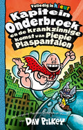 Kapitein-Onderbroek-en-de-krankzinnige-komst-van-Piepie-Plaspantalon-boek-cover-9789026164385