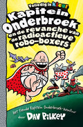 Kapitein-Onderbroek-en-de-revanche-van-de-radioactieve-robo-boxers-boek-cover-9789026167072