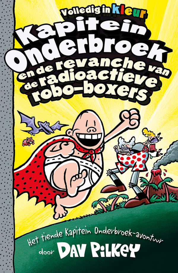 Kapitein-Onderbroek-en-de-revanche-van-de-radioactieve-robo-boxers-boek-cover-9789026167072