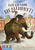 Kijk-uit-voor-die-mammoet-boek-cover-9789048736454