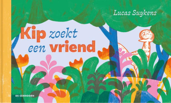 Kip-zoekt-een-vriend-boek-cover-9789462918979