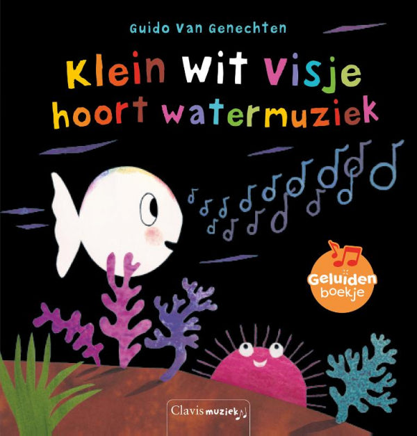 Klein-wit-visje-hoort-watermuziek-boek-cover-9789044834550