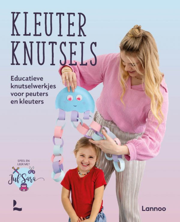 Kleuterknutsels-Speel-en-leer-met-juf-Sara-boek-cover-9789401403979