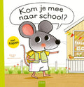 Kom-je-mee-naar-school-boek-cover-9789044860917