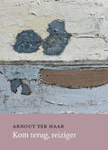Kom-terug-reiziger-boek-cover-9789083594712