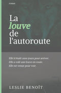 LA-LOUVE-DE-L-AUTOROUTE-boek-cover-9789403835112