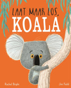 Laat-maar-los-Koala-boek-cover-9789025766863