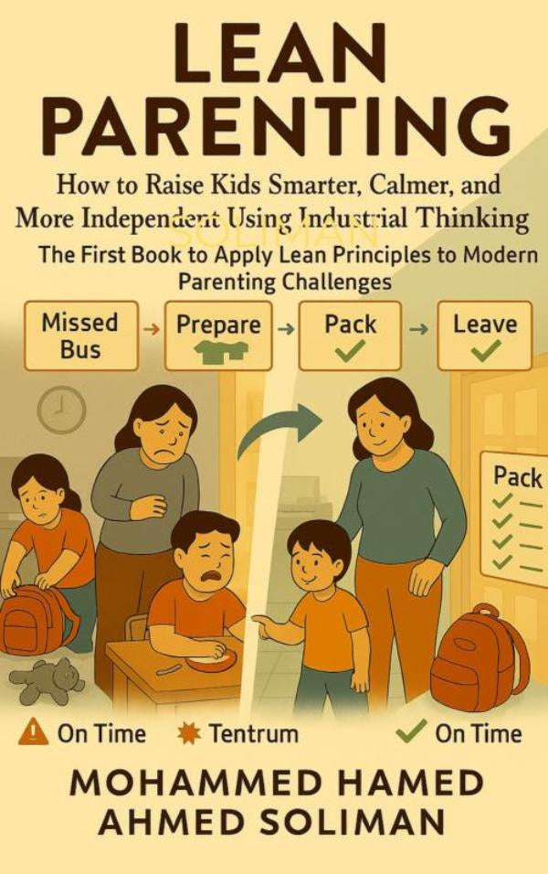 Lean-Parenting-How-to-Raise-Kids-Smarter-Calmer-and-More-Independent-Using-Industrial-Thinking-boek-cover-9789403913742
