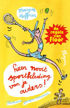 Leen-nooit-sportkleding-van-je-ouders-boek-cover-9789021685748