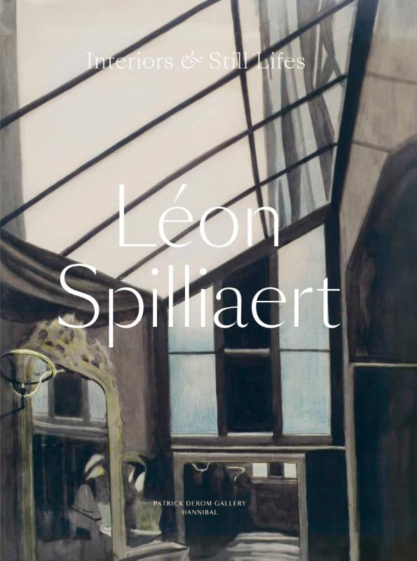 Leon-Spilliaert-Interiors-and-Still-Lifes-boek-cover-9789493531017