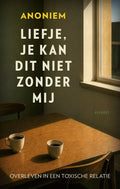 Liefje-Je-kan-dit-niet-zonder-mij-boek-cover-9789021345918