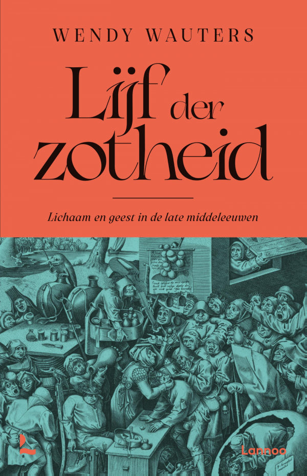 Lijf-der-zotheid-boek-cover-9789059967656