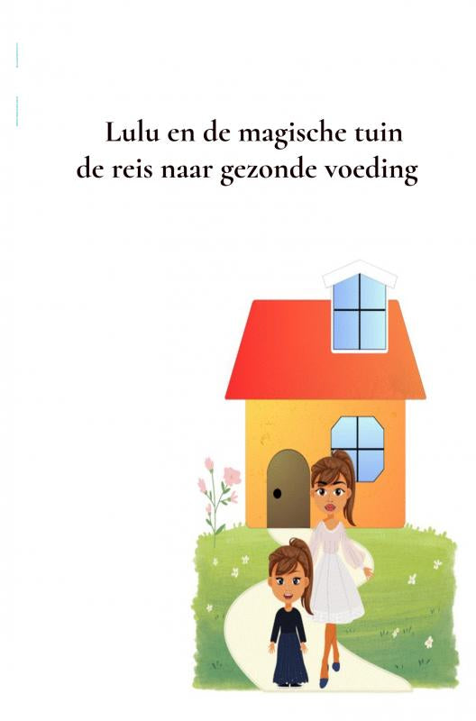 Lulu-en-de-magische-tuin-de-reis-naar-gezonde-voeding-boek-cover-9789464856613