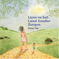 Luna-en-het-Land-Zonder-Zorgen-boek-cover-9789072259905