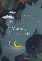 Mama-ik-mis-je-boek-cover-9789047716570