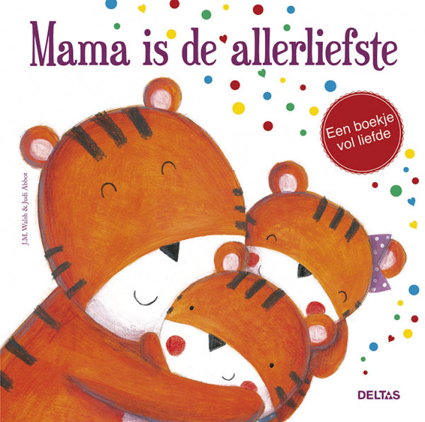 Mama-is-de-allerliefste-boek-cover-9789044745443