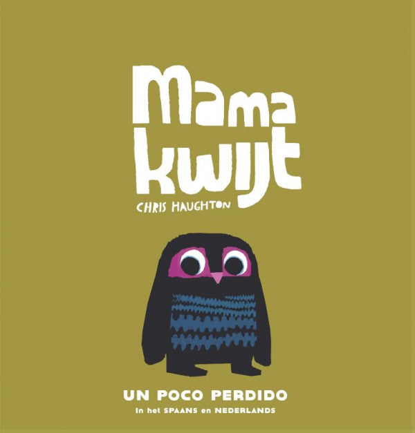 Mama-kwijt-Un-poco-perdido-boek-cover-9789025782375