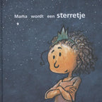 Mama-wordt-een-sterretje-boek-cover-9789082046908