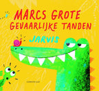 Marcs-grote-gevaarlijke-tanden-boek-cover-9789047707134