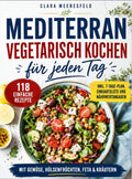 Mediterran-vegetarisch-kochen-fur-jeden-Tag-boek-cover-9789403858081