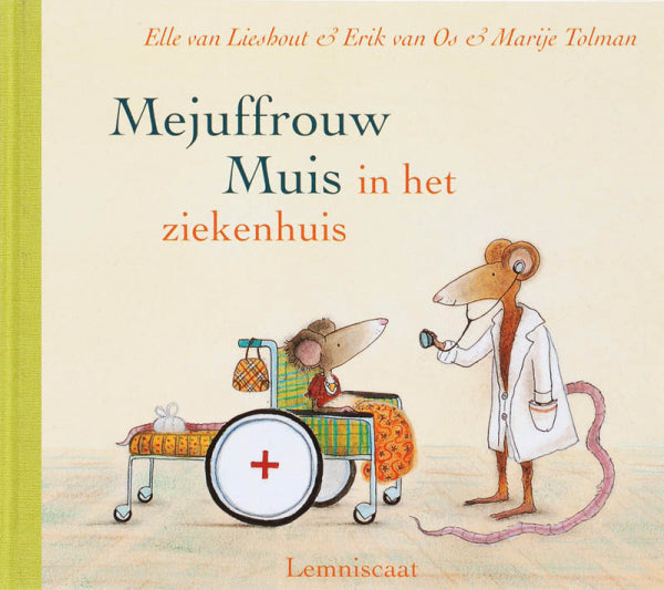 Mejuffrouw-Muis-in-het-ziekenhuis-boek-cover-9789056379629