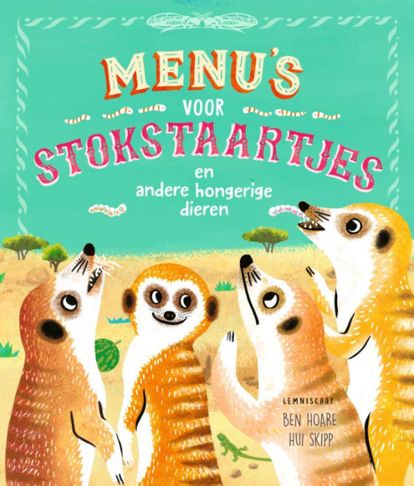 Menu-s-voor-stokstaartjes-en-andere-hongerige-dieren-boek-cover-9789047715696