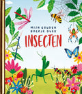 Mijn-Gouden-Boekje-over-insecten-boek-cover-9789047629467