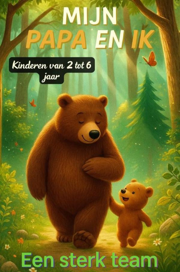 Mijn-papa-en-ik-Een-sterk-team-boek-cover-9789403807454