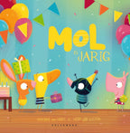 Mol-is-jarig-boek-cover-9789464291568
