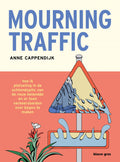 Mourning-Traffic-boek-cover-9789493374683