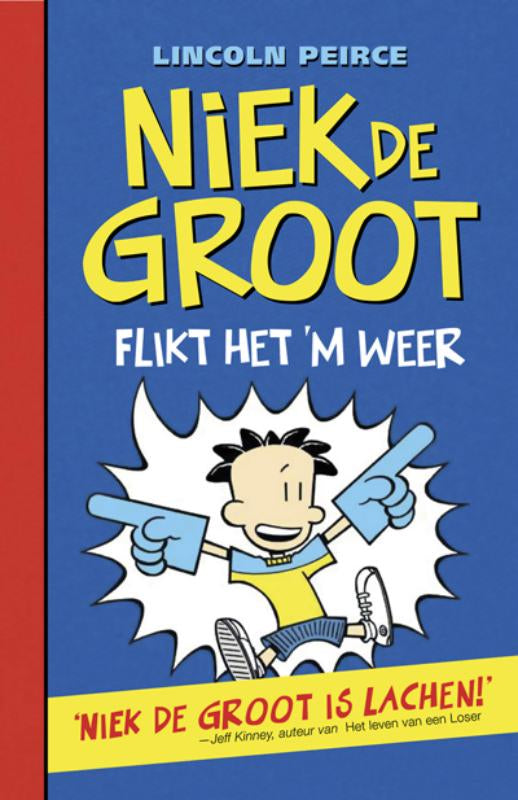 Niek-de-Groot-flikt-het-m-weer-boek-cover-9789026129513