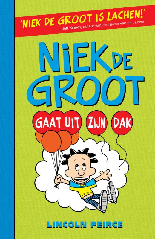 Niek-de-Groot-gaat-uit-zijn-dak-boek-cover-9789026141799