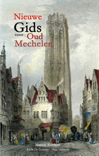 Nieuwe-gids-voor-Oud-Mechelen-boek-cover-9789464664447