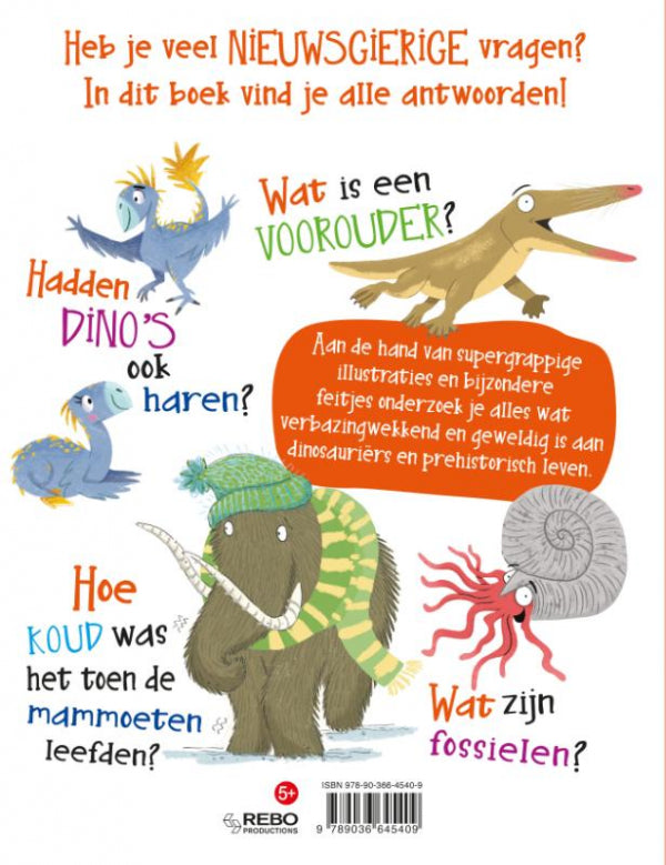 Nieuwsgierige-vragen-en-antwoorden-Dinosauriers-and-prehistorisch-leven-flaptekst-9789036645409