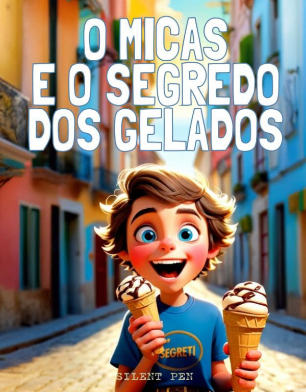 O-Micas-e-o-Segredo-dos-Gelados-boek-cover-9789403792750