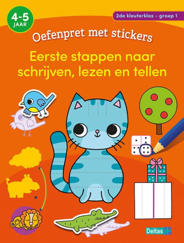 Oefenpret met stickers - Eerste stappen naar schrijven, lezen en tellen groep 1