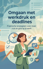 Omgaan-met-werkdruk-en-deadlines-boek-cover-9789465535098