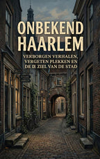 Onbekend-Haarlem-boek-cover-9789465481951