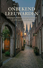 Onbekend-Leeuwarden-boek-cover-9789465481883