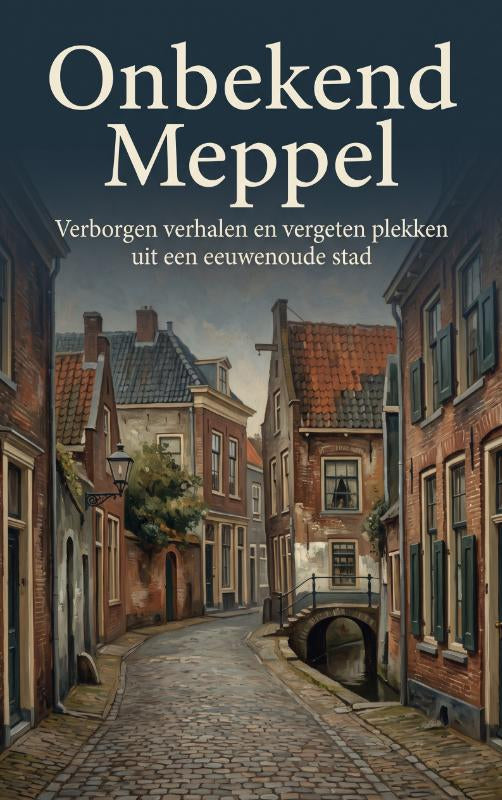Onbekend-Meppel-boek-cover-9789465584690