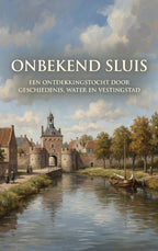 Onbekend-Sluis-boek-cover-9789465584492