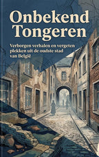 Onbekend-Tongeren-boek-cover-9789465584317