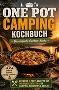 One-Pot-Camping-Kochbuch-Die-einfache-Outdoor-Kuche-Leckere-1-Topf-Rezepte-mit-wenigen-Zutaten-fur-Camping-Roadtrips-and-Vanlife-boek-cover-9789403894539