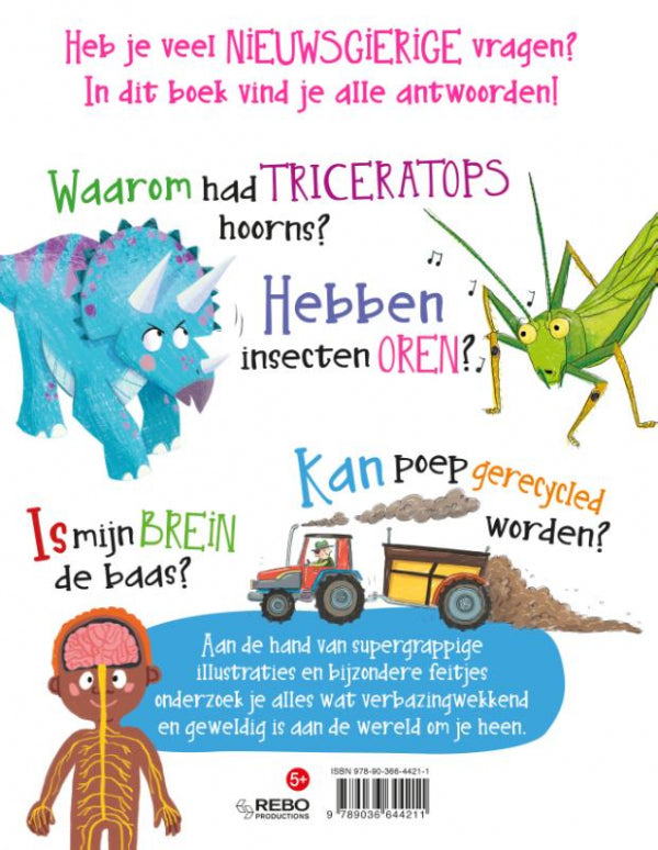 Ongelooflijk-nieuwsgierige-vragen-en-antwoorden-flaptekst-9789036644211