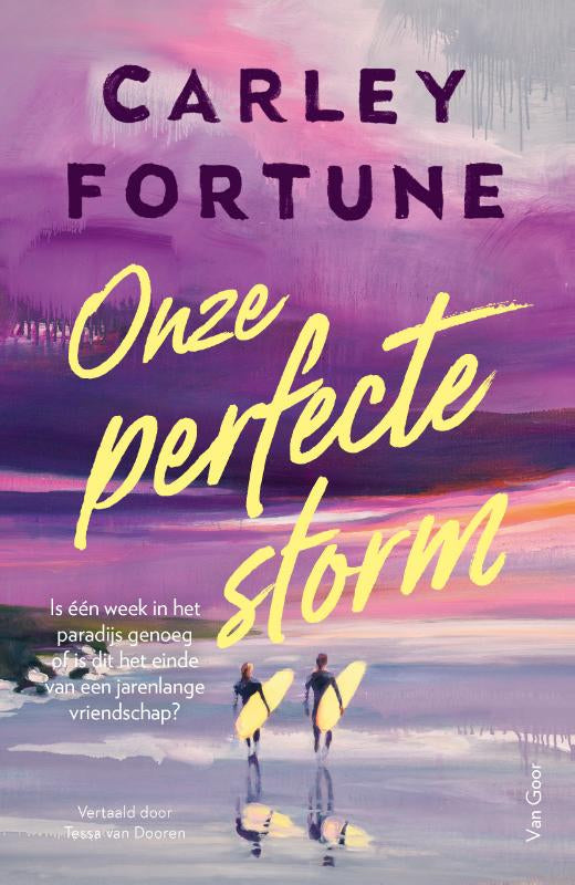 Onze perfecte storm